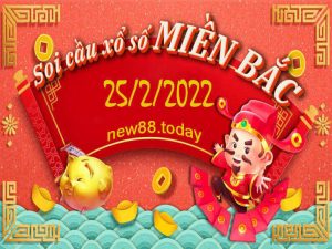Soi cầu - Dự đoán KQXS Miền Bắc thứ 6 ngày 25/02/2022